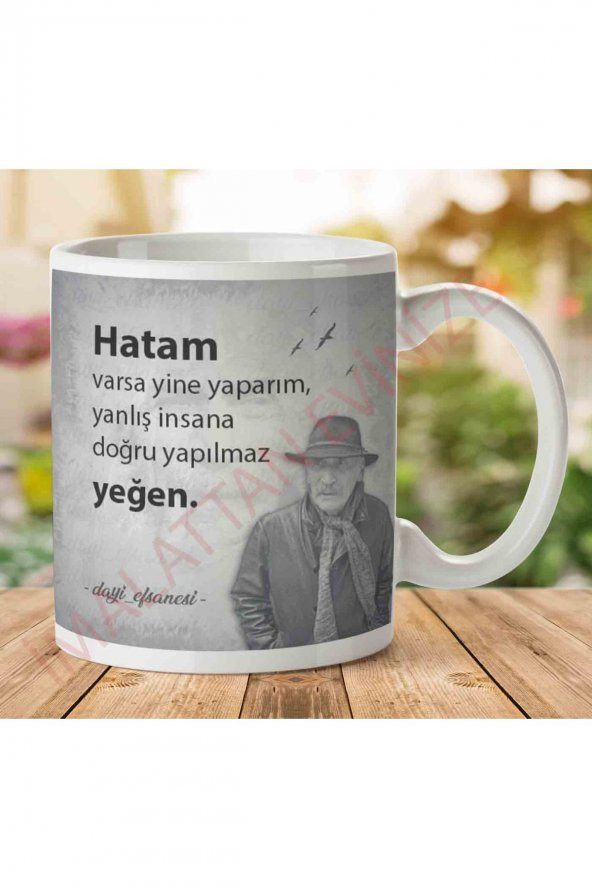 A2673 Tuncel Kurtiz Hatam Varsa Yine Yaparım İki Tarafı Baskılı Kupa Bardak