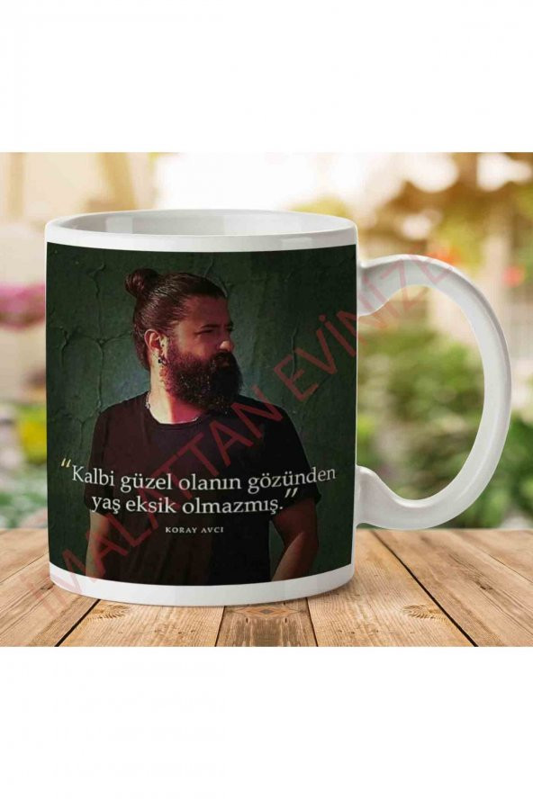 A2759 Koray Avcı Kalbi Güzel Olanın İki Tarafı Baskılı Kupa Bardak