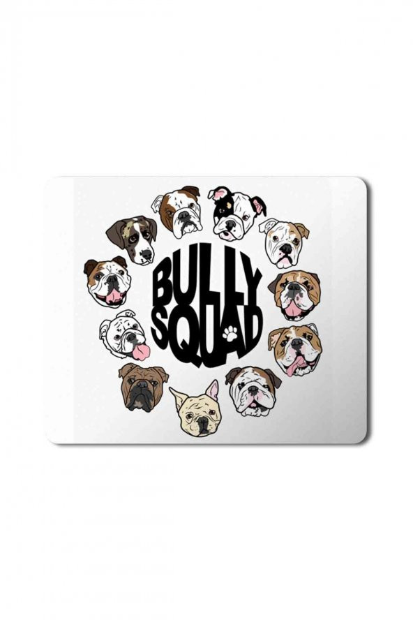 BullySquad 2 (2) Baskılı Mouse Pad Mousepad