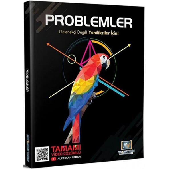 PROBLEMLER ... Gelnekçi değil! yenilikçiler için! MATEMATİK VADİSİ