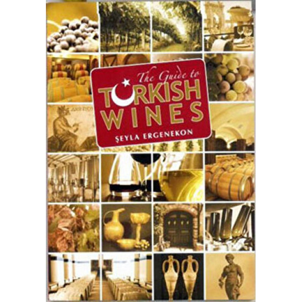 The Guide to Turkish Wines