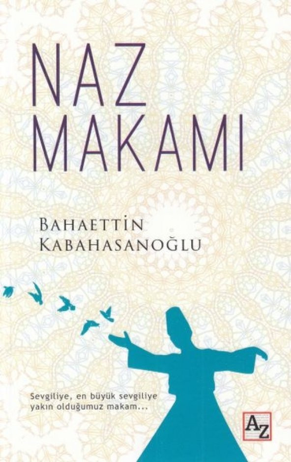 Naz Makamı - 1