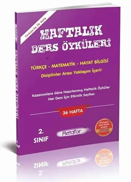 METAFOR 2.SINIF HAFTALIK DERS ÖYKÜLERİ