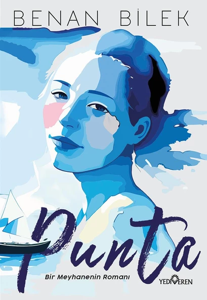 Punta/Benan Bilek/Yediveren