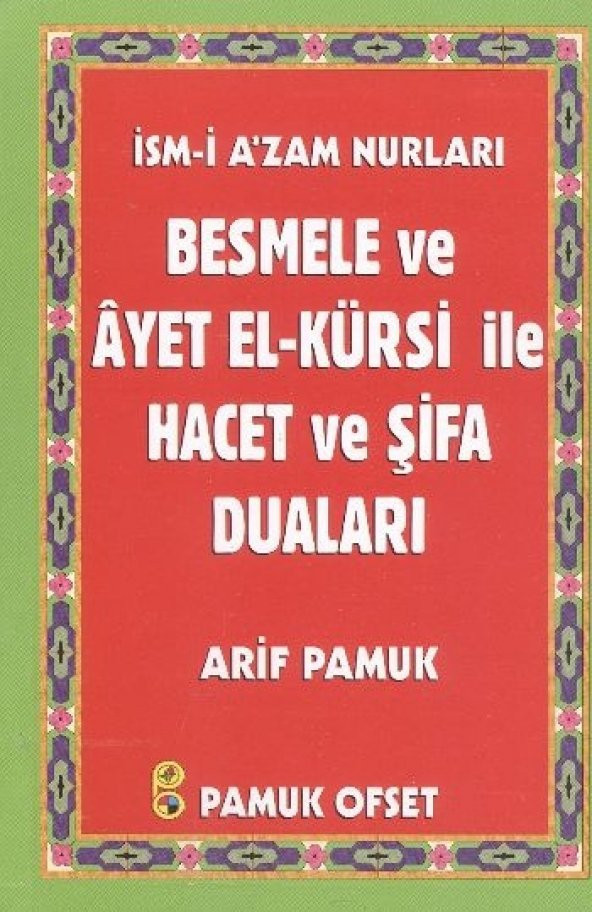 Besmele ve Ayetel Kürsi İle Hacet ve Şifa Duaları (Dua136) - 1