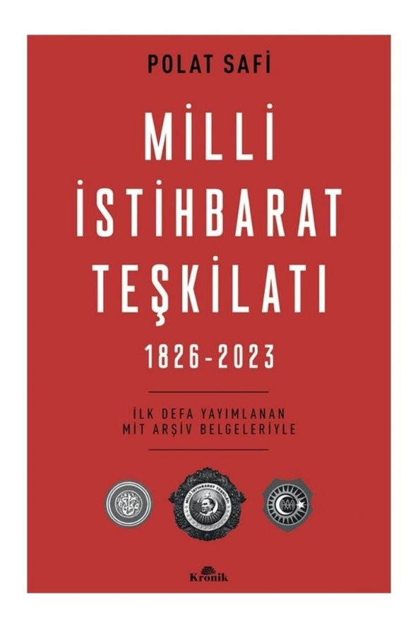 Milli İstihbarat Teşkilatı (1826-2023) / Polat Safi / Kronik Kitap / 9786256989597