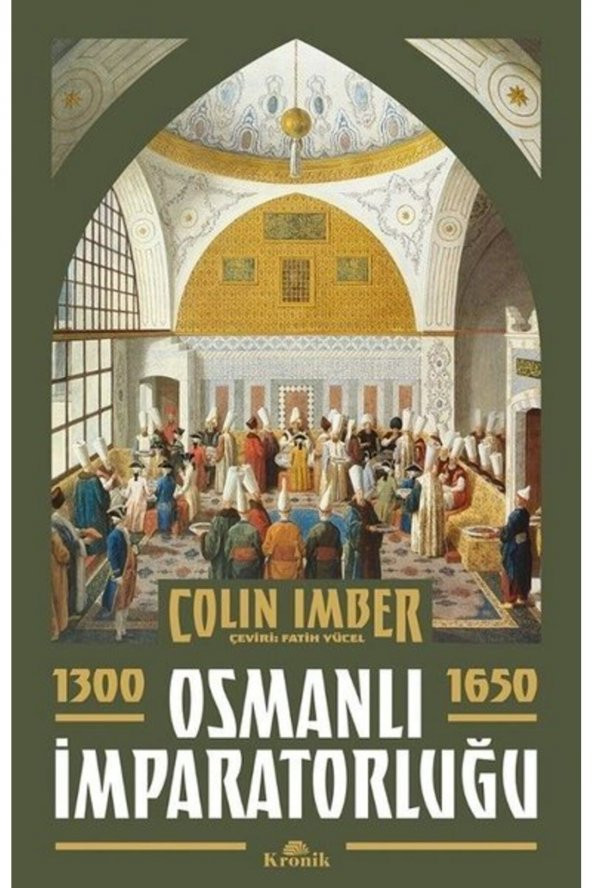 Osmanlı Imparatorluğu 1300-1650 - - Colin Imber Kitabı