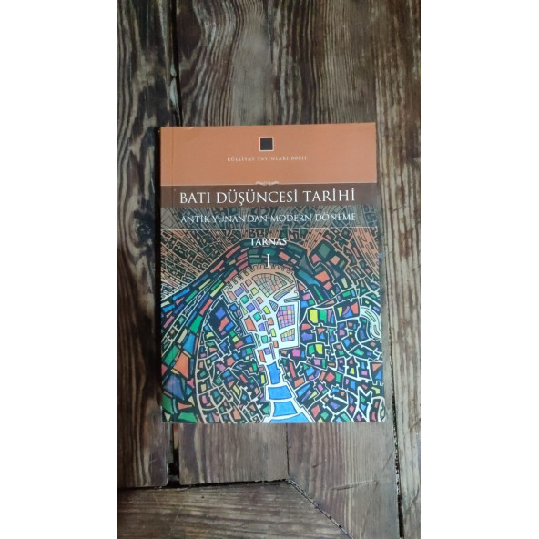 Batı Düşüncesi Tarihi 1 (Antik Yunan'dan Modern Döneme) ..TARNAS 1 .. Richard Tarnas