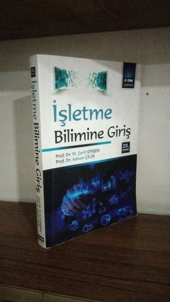 İŞLETME BİLİMİNE GİRİŞ ... ŞERİF ŞİMŞEK