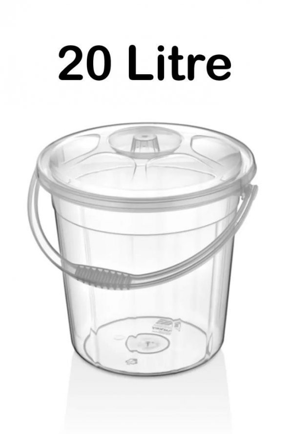 Plastik Şeffaf 20 Litre Kulplu Kapaklı Temizlik Çöp Erzak Su Kovası