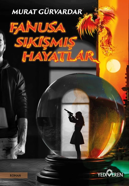 Fanusa Sıkışmış Hayatlar/Murat Gürvardar/Yediveren ürün görseli 1