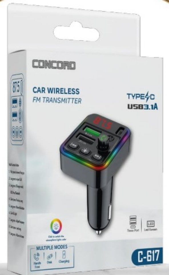 Concord C-617 Bluetooth Görüşme ve Müzik Dinleme Ekranlı RGB Fm Transmitter PD + 3.1A Çift USB Şarj - 3