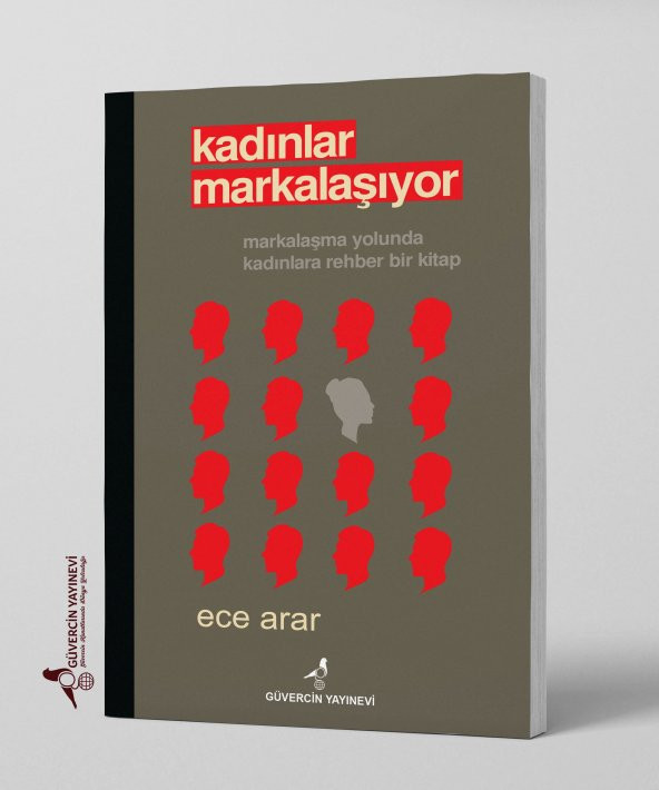 Kadınlar Markalaşıyor - Ece ARAR