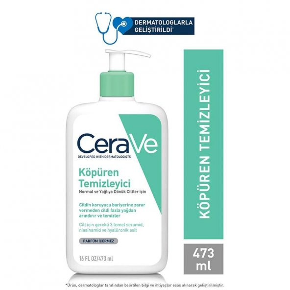 CeraVe Köpüren Temizleyici Seramid Içerikli Normal & Yağlı Ciltler Yüz Vücut 473 ml