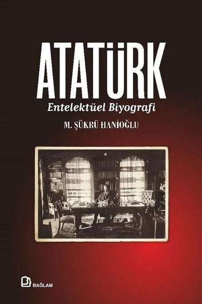 Atatürk Entelektüel Biyografi Ciltli - 1