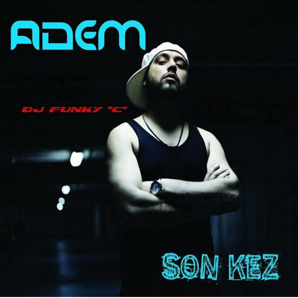 ADEM - SON KEZ (CD) (2010)
