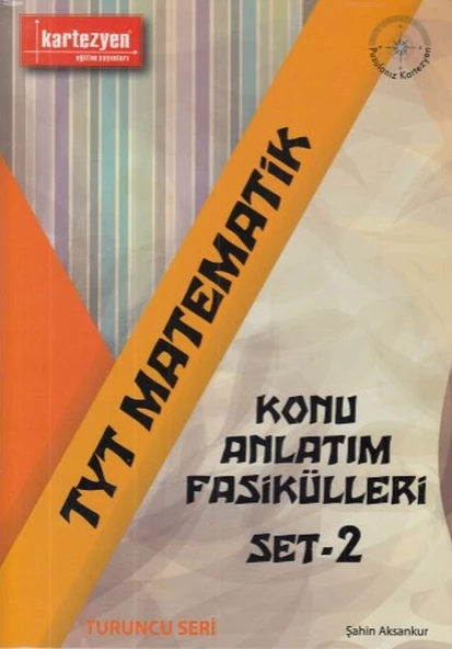 Kartezyen TYT Matematik Konu Anlatım Fasikülleri Set-2 (Yeni)
