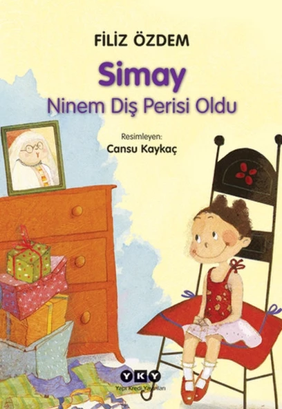 Simay - Ninem Diş Perisi Oldu