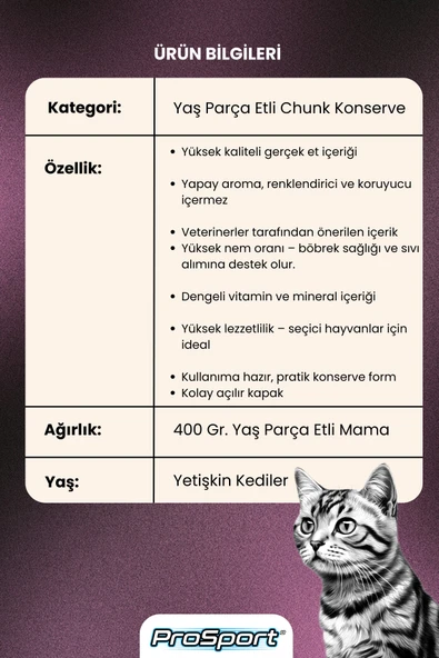 PROSPORT CHUNK SIĞIR ETLİ YETİŞKİN KEDİ KONSERVE MAMA 400GR - 3