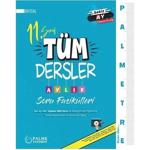 Palme Palme 11. Sınıf Tüm Dersler Aylık Soru Fasikülleri Sayısal *yeni*
