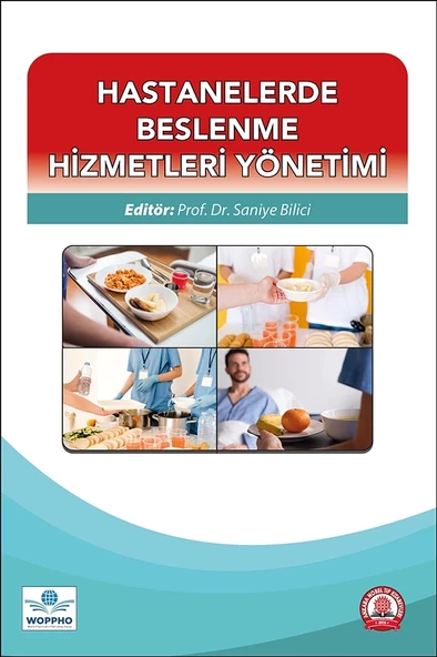 Hastanelerde Beslenme Hizmetleri Yönetimi