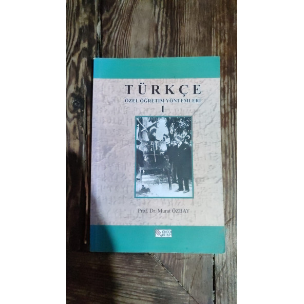 TÜRKÇE ÖZEL ÖĞRETİM YÖNTEMLERİ - 1  ...  MURAT ÖZBAY ürün görseli