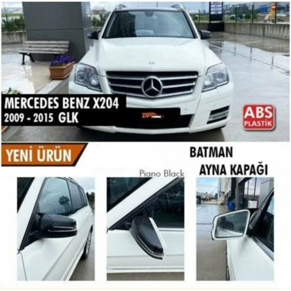 Mercedes Benz Glk X204 2009-2015 Batman Yarasa Ayna Kapağı Piano Black Abs Plastik