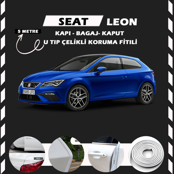 Seat Leon Oto Araç Kapı Koruma Fitili 5metre Parlak Beyaz Renk