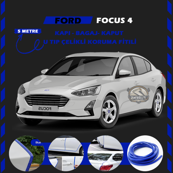 Ford Focus 4 Oto Araç Kapı Koruma Fitili 5metre Parlak Mavi Renk