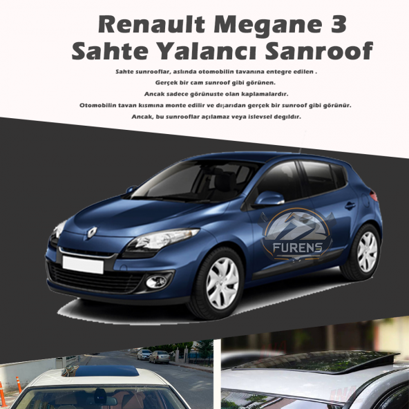 Renault Megane 3 Parlak Siyah Yalancı Çakma Sahte Sunroof