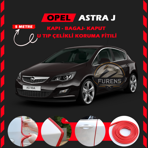 Opel Astra J Oto Araç Kapı Koruma Fitili 5metre Parlak Kırmızı Renk