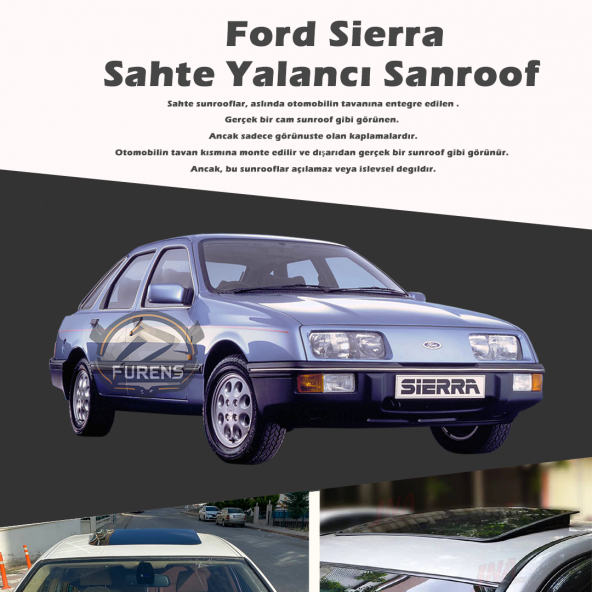 Ford Sierra Parlak Siyah Yalancı Çakma Sahte Sunroof - 1