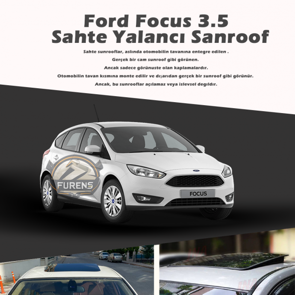 Ford Focus 3.5 Parlak Siyah Yalancı Çakma Sahte Sunroof ürün görseli 1