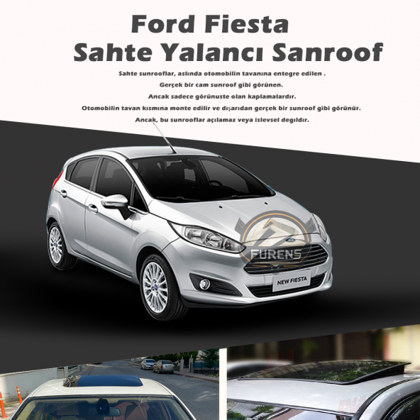 Ford Fiesta Parlak Siyah Yalancı Çakma Sahte Sunroof ürün görseli 1