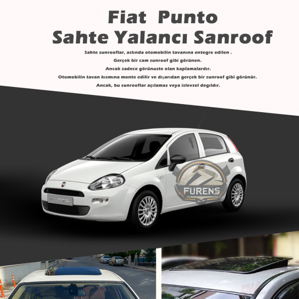 Fiat Punto Parlak Siyah Yalancı Çakma Sahte Sunroof