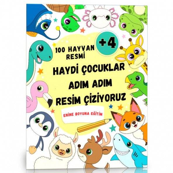 Haydi Çocuklar Adım Adım Resim Çizelim (100 Hayvan Çizimi) - 1