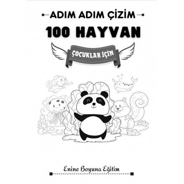 Haydi Çocuklar Adım Adım Resim Çizelim (100 Hayvan Çizimi) - 2