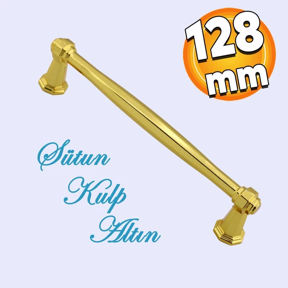 Sütun Mobilya Mutfak Dolabı Çekmece Dolap Kulpu 128 Mm-12.8 Cm Düz Gold Metal Kulpları Kulbu Kulpu