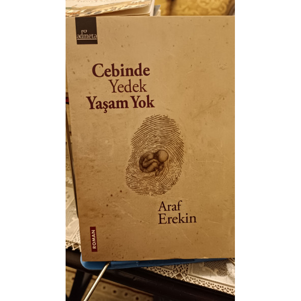 CEBİNDE YEDEK YAŞAM YOK - ARAF ERTEKİN ARAF ERTEKİN