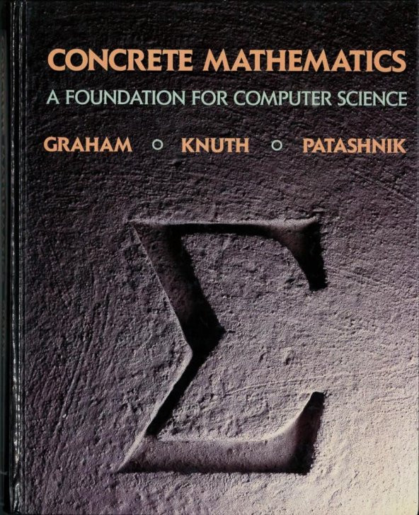 Concrete Mathematics: A Foundation for Computer Science 2nd Edition Ronald Graham
