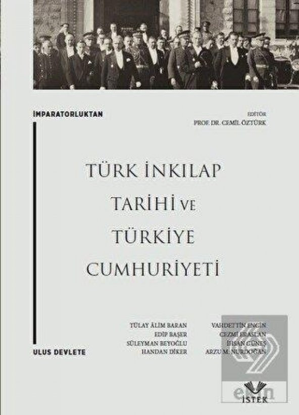 İmparatorluktan Ulus Devlete: Türk İnkılap Tarihi