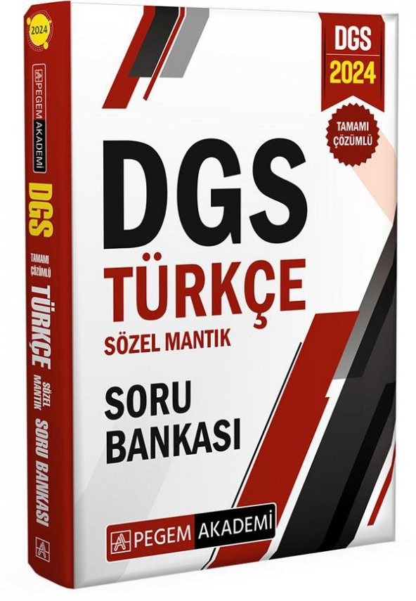 2024 DGS Türkçe Sözel Mantık Tamamı Çözümlü Soru Bankası Pegem Yayınları