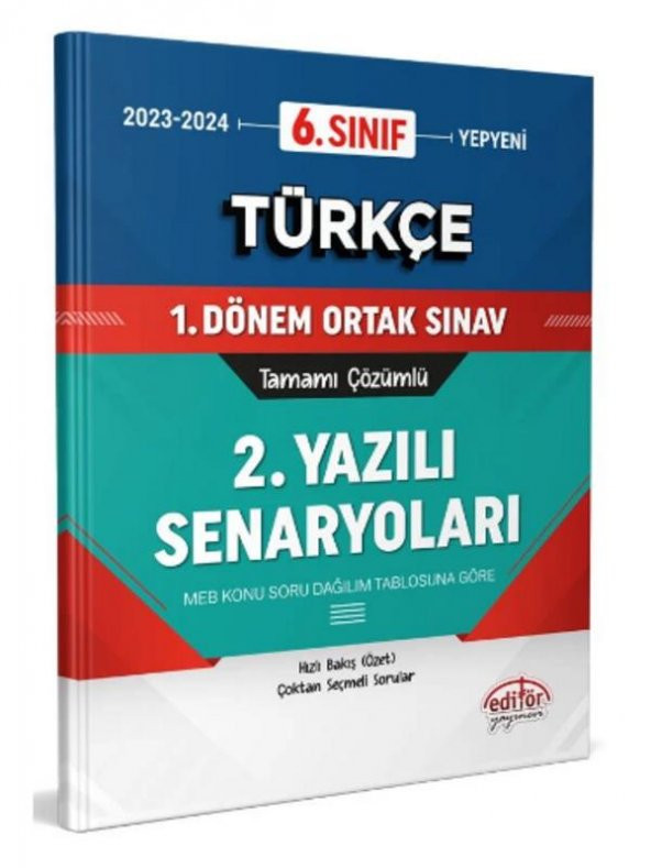 Editör 6. Sınıf Türkçe 1. Dönem Ortak Sınavı 2. Yazılı Senaryoları Tamamı Çözümlü