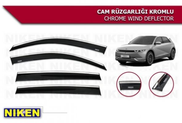 İONİQ ARACA ÖZEL NİKEN KROMLU CAM RÜZGARLIĞI 2021 2022 2023 2024 2025