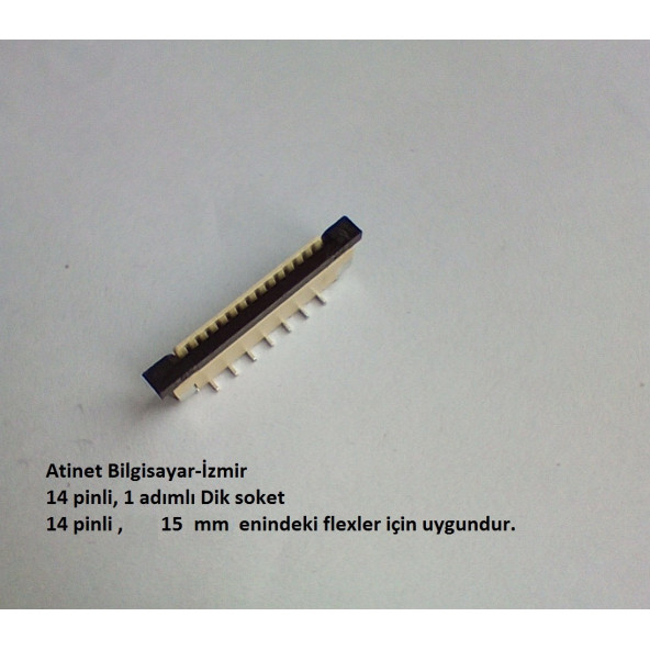 14 Pin 1Mm Adımlı Dik Flex Soketi Flex Ffc Konnektörü 14-1-Dik - 3