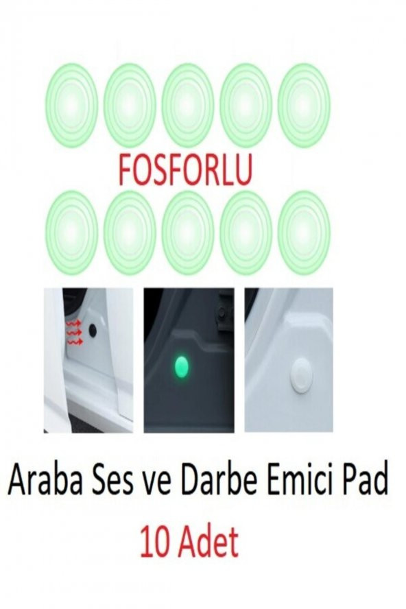 Araba Kapı Darbe Ve Ses Emici Pad Seti Fosforlu