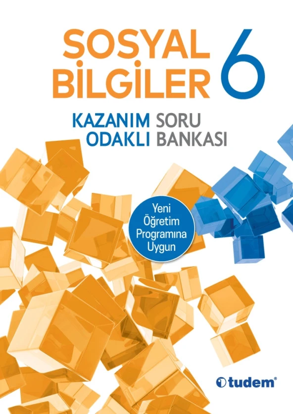 TUDEM 6.SINIF SOSYAL BİLGİLER KAZANIM ODAKLI SORU BANKASI