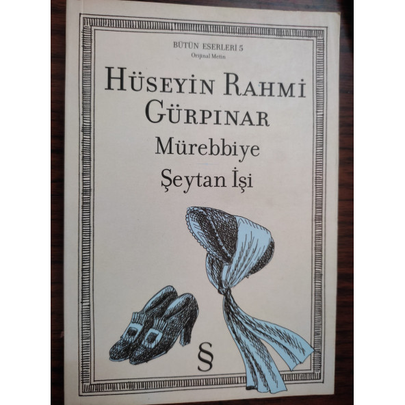 MÜREBBİYE ŞEYTAN İŞİ