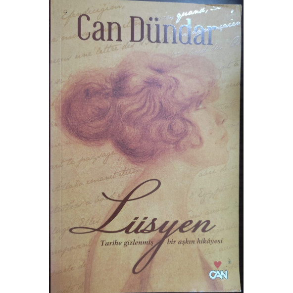 Lüsyen ( Tarihe Gizlenmiş Bir Aşkın Hikayesi)