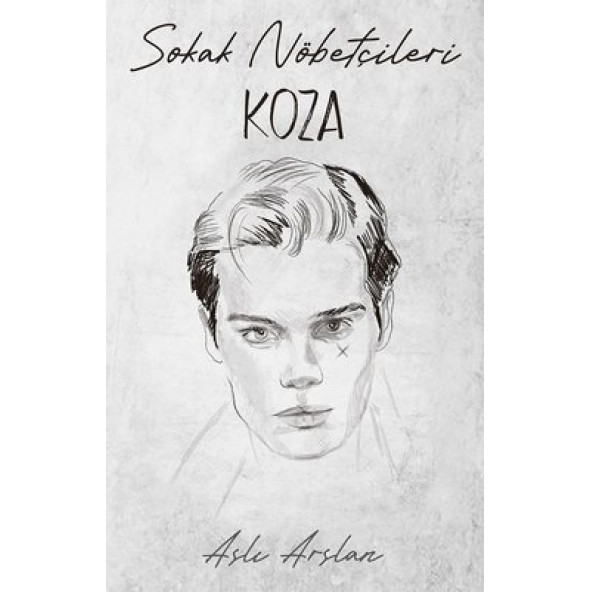 Sokak Nöbetçileri : Koza Sarca - 1